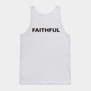 Faithful Cool Inspirational Christian Tank Top